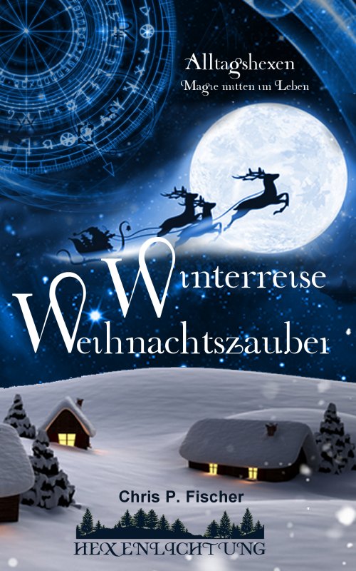 zum Buch Winterreise Weihnachtszauber - Alltagshexen - Magie mitten im Leben